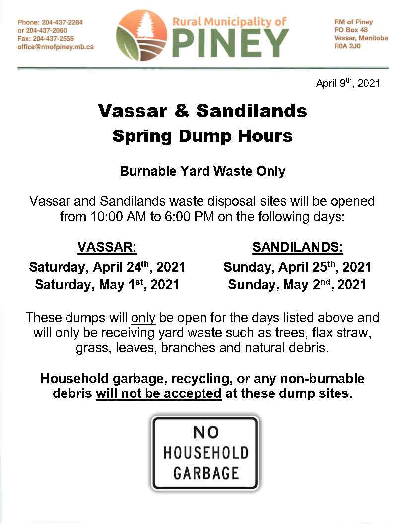 Spring Dump Hours 2021 Rural Municipality of Piney