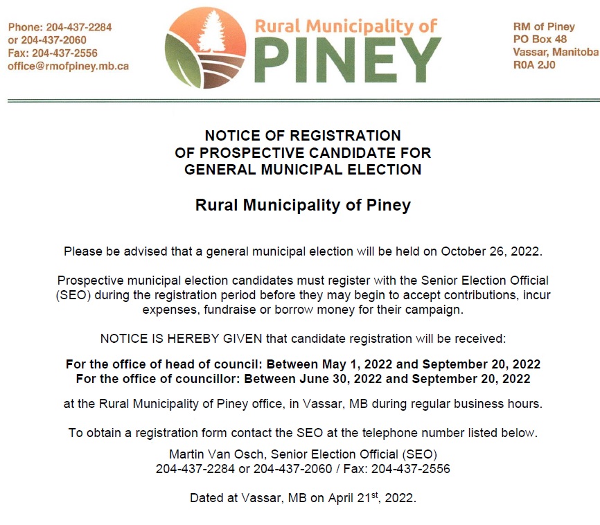 A general municipal election will be held on October 26, 2022. Registration for head of council will be received from May 1 - September 20 and for councillor from June 30 - September 20.