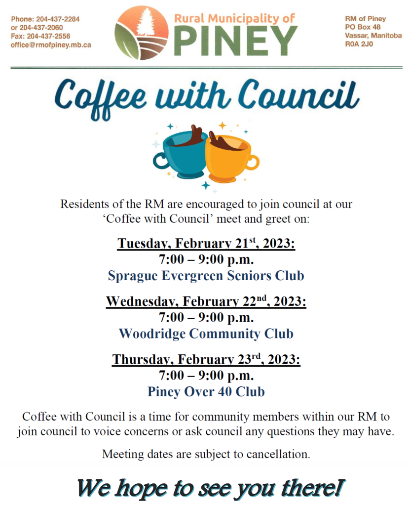 Coffee with Council is scheduled for February 21, 22 & 23. We look forward to seeing you there!