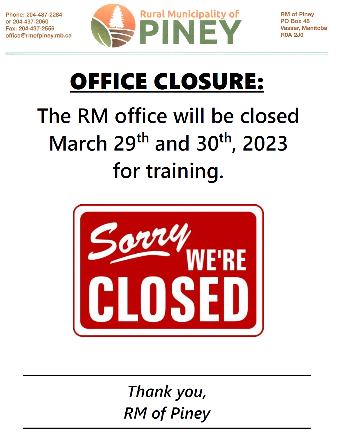 Office Closure Notice Rural Municipality of Piney