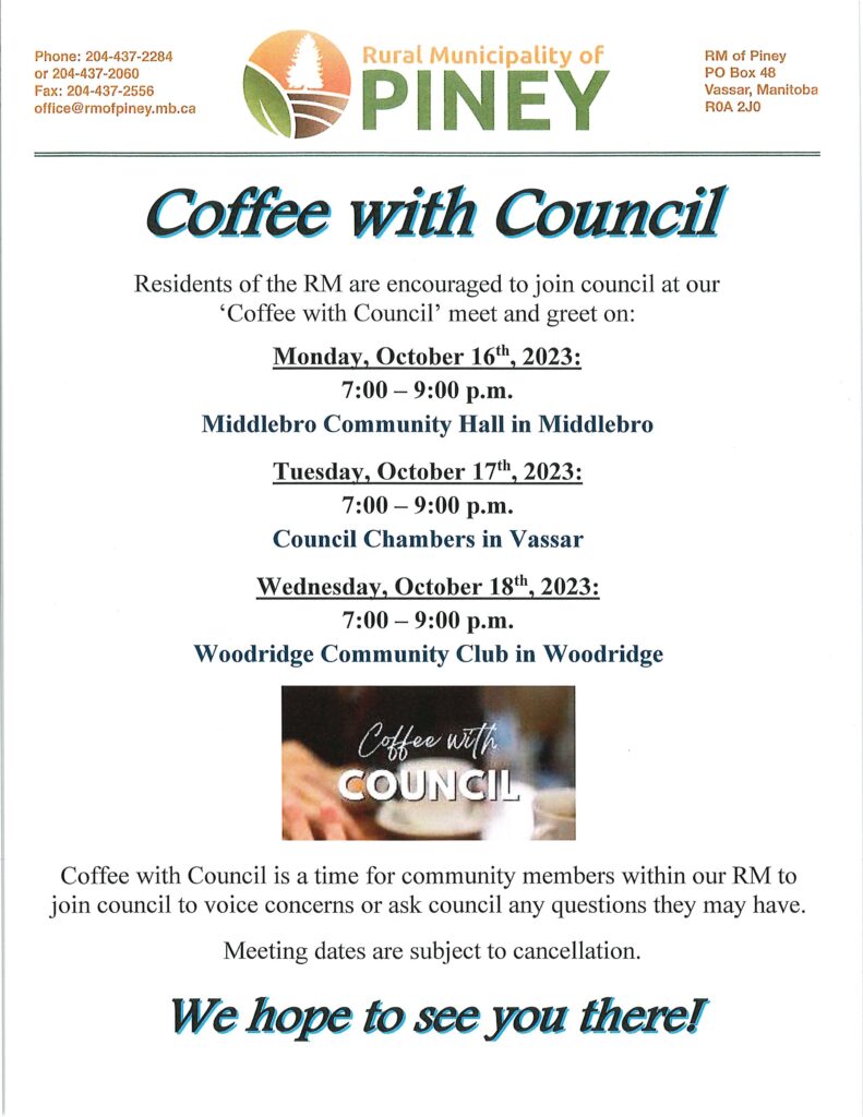 Coffee with Council is scheduled for October 16, 17, and 18th. We look forward to seeing you there!