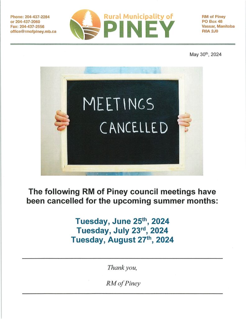 Council Meetings for the end of June, July, and August 2024 will be cancelled.