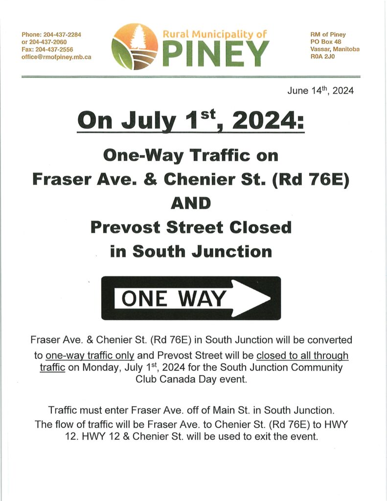 One Way Traffic & Road Closure July 1st, 2024