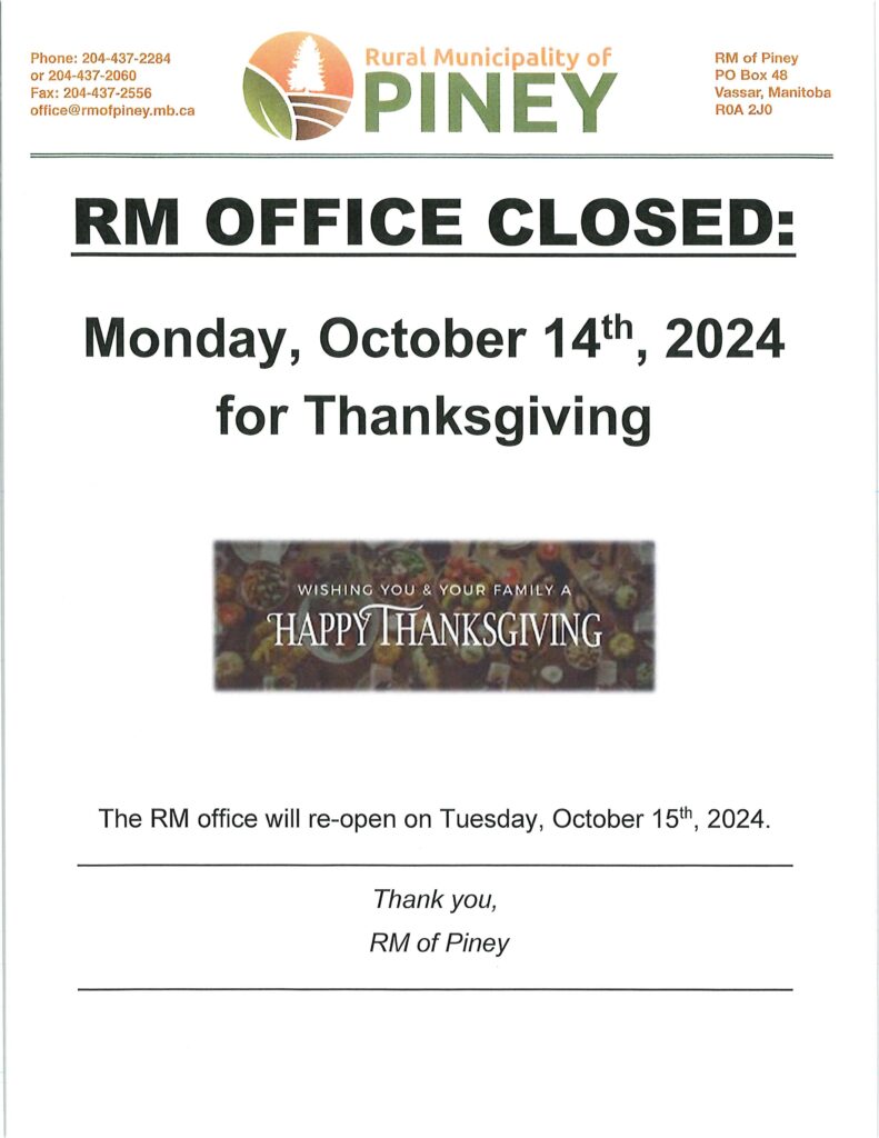 The RM office will be closed on Monday, October 14th for Thanksgiving.