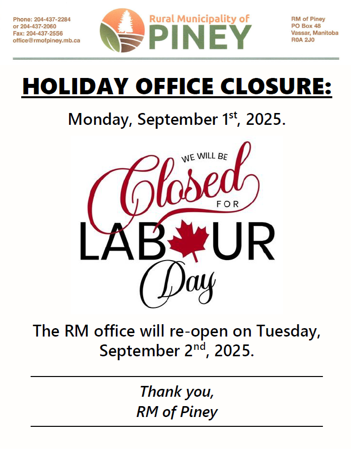 The RM office is closed Monday, September 1, 2025 for Labour Day!