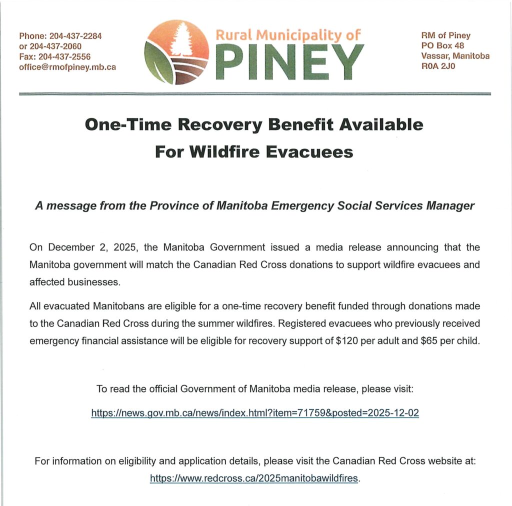 A message from the Province of Manitoba issuing one-time recovery benefit for all wildfire evacuees.